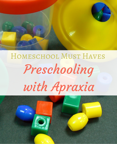 Homeschool Must Haves apraxia preschool