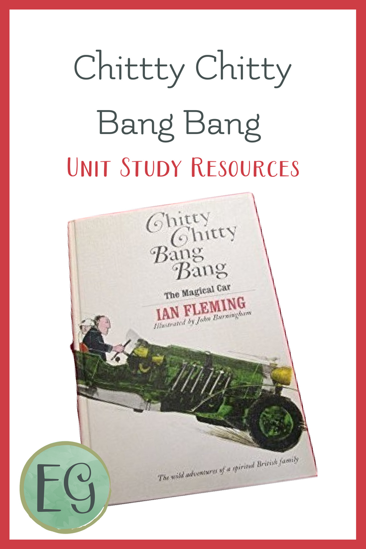 Free unit study resources for Chitty Chitty Bang Bang, a fantastic piece of fantasy literature sure to engage your children. #everydaygraces #homeschool